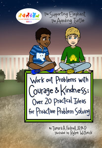 12:Paperback Book: Work out Problems with Courage & Kindness: Over 20 Practical Ideas for Proactive Problem Solving (Paperback)
