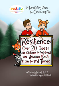 13:E-Book: Resilience: Over 20 Ideas for Children to Set Goals and Bounce Back from Hard Times (E-Book))