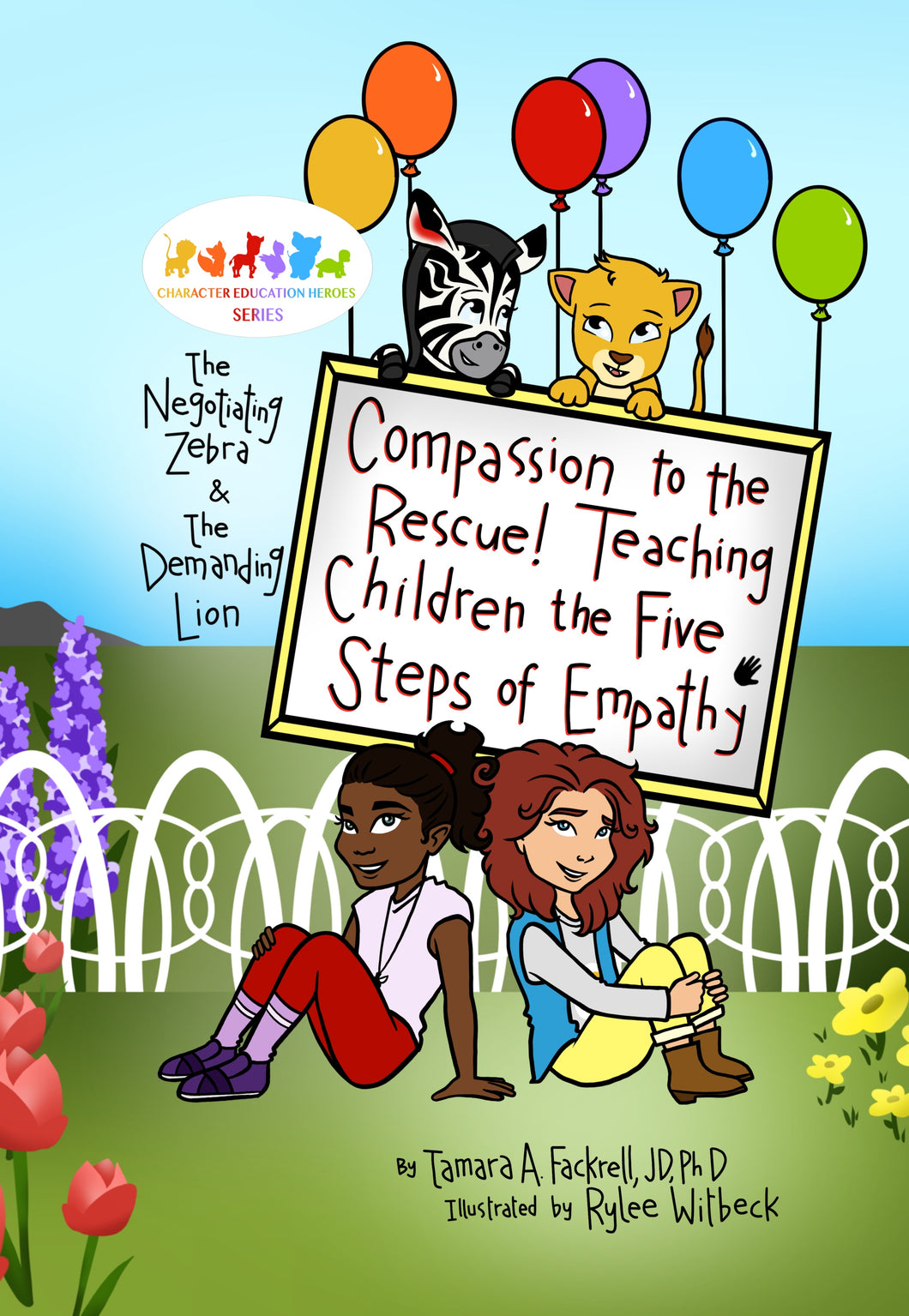*9:Paperback Book: Compassion to the Rescue! Teaching Children the Five Steps of Empathy (Paperback)